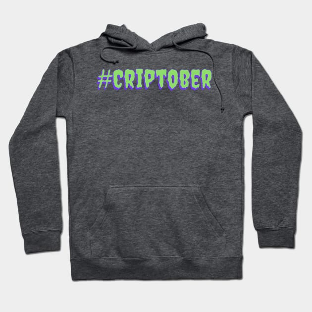 #Criptober (Green & Purple) Hoodie by RollingMort91